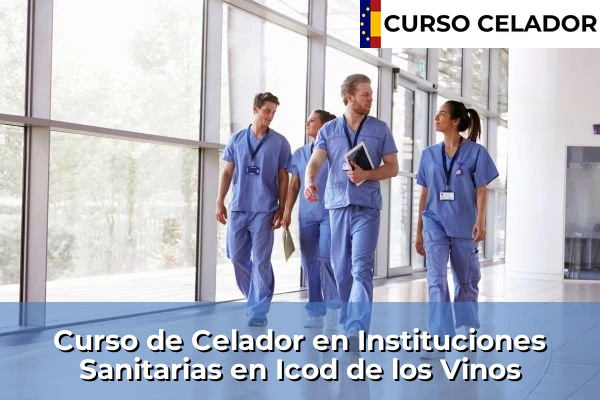 Curso de Celador en Instituciones Sanitarias en Icod de los Vinos