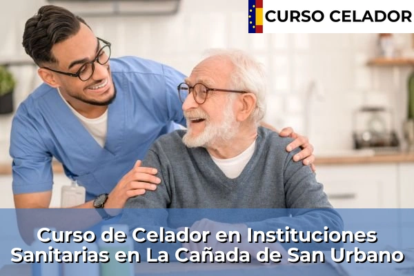 Curso de Celador en Instituciones Sanitarias en La Cañada