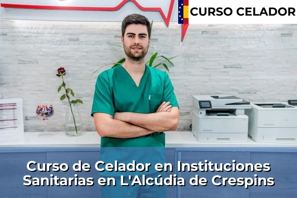 Curso de Celador en Instituciones Sanitarias en L'Alcúdia de Crespins