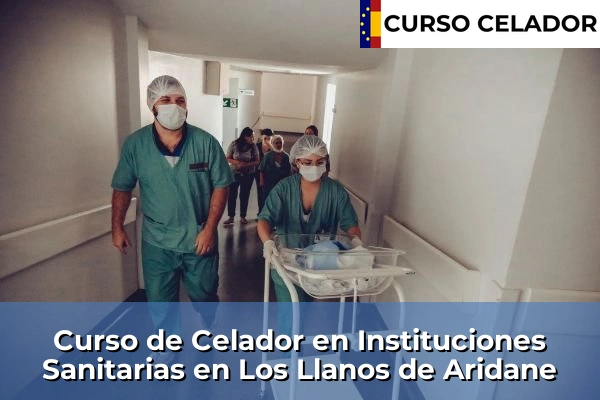Curso de Celador en Instituciones Sanitarias en Los Llanos de Aridane