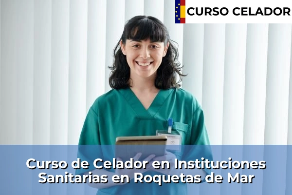 Curso de Celador en Instituciones Sanitarias en Roquetas de Mar