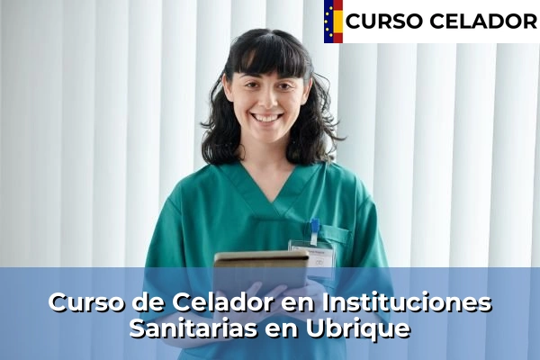 Curso de Celador en Instituciones Sanitarias en Ubrique